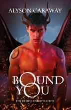 Bound to You by Alyson Caraway