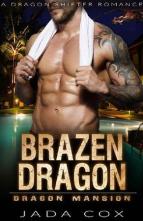 Brazen Dragon by Jada Cox