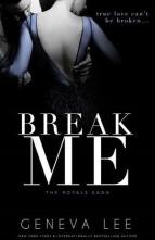 Break Me: Smith and Belle by Geneva Lee