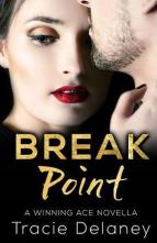 Break Point by Tracie Delaney