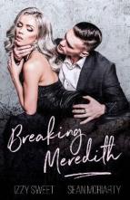 Breaking Meredith by Izzy Sweet
