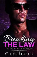 Breaking the Law by Chloe Fischer