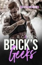 Brick’s Geeks by R. Cayden