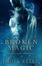 Broken Magic by India Kells