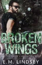 Broken Wings by E.M. Lindsey