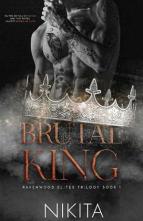 Brutal King by Nikita.