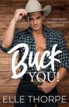 Buck You! by Elle Thorpe