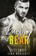 Bucking Bear by Izzy Sweet