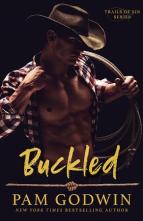 Buckled by Pam Godwin