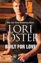 Built for Love by Lori Foster