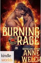 Burning Rage by Anne Welch