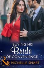 Buying His Bride of Convenience by Michelle Smart