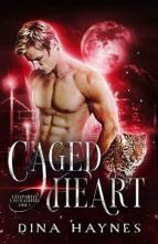 Caged Heart by Dina Haynes