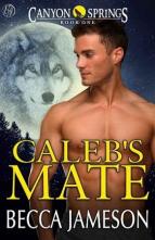 Caleb’s Mate by Becca Jameson