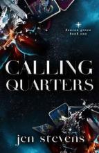 Calling Quarters by Jen Stevens