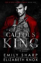 Callous King by Elizabeth Knox