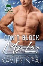 Can’t Block My Love by Xavier Neal