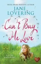 Can’t Buy Me Love by Jane Lovering