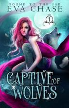 Captive of Wolves by Eva Chase