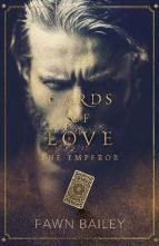Cards of Love: The Emperor by Fawn Bailey
