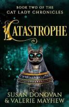 Catastrophe by Susan Donovan