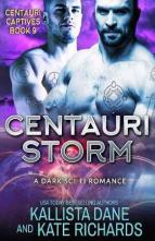 Centauri Storm by Kallista Dane