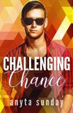 Challenging Chance by Anyta Sunday