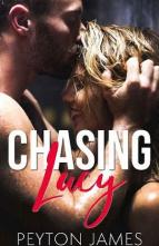 Chasing Lucy by Peyton James