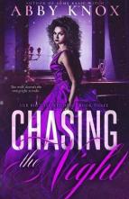 Chasing The Night by Abby Knox
