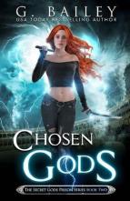 Chosen Gods by G. Bailey