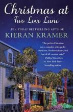 Christmas at Two Love Lane by Kieran Kramer