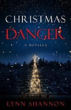 Christmas Danger by Lynn Shannon