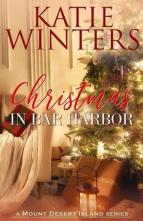 Christmas in Bar Harbor by Katie Winters