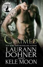 Claimed by Laurann Dohner, Kele Moon