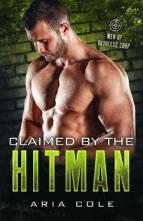 Claimed By the Hitman by Aria Cole