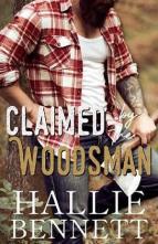 Claimed By the Woodsman by Hallie Bennett