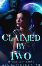 Claimed By Two by Aya Morningstar