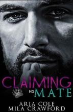 Claiming His Mate by Aria Cole