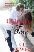 Claiming Tara by C. L. Rowell