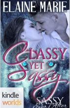 Classy Yet Sassy by Elaine Marie