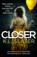 Closer by K.L. Slater