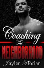 Coaching the Neighborhood by Jaylen Florian