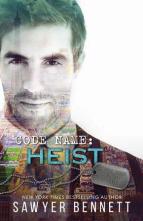 Code Name: Heist by Sawyer Bennett