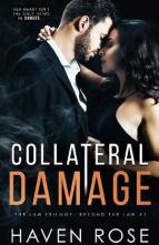 Collateral Damage by Haven Rose