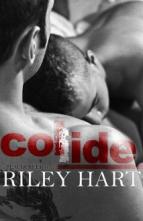 Collide by Riley Hart