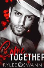 Come Together by Rylee Swann