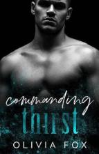Commanding Thirst by Olivia Fox