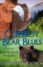 Cowboy Bear Blues by Harmony Raines