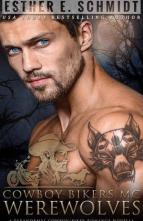 Cowboy Bikers MC: Werewolves by Esther E. Schmidt