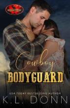 Cowboy Bodyguard by KL Donn